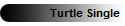 Turtle Single